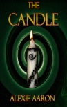 The Candle (Haunted Series Book 23) - Alexie Aaron