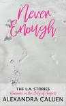 Never Enough - Alexandra Caluen