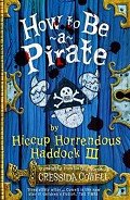 How to Be a Pirate - Cowell Cressida