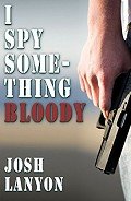 I Spy Something Bloody - lanyon Josh
