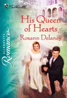 His Queen of Hearts - Delaney Roxann
