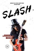 Slash. Демоны рок-н-ролла в моей голове - Хадсон Сол Слэш