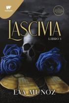 Сладострастие. Книга 1 (ЛП) - Муньос Ева